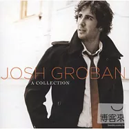 喬許葛洛班 / 典藏喬許 世紀美聲唯一精選 (雙CD特典)(Josh Groban / A Collection (2CD))