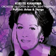 KIRI TE KANAWA / PUCCINI: ARIAS & SONGS(女高音：卡娜娃 / 普契尼：歌劇詠嘆調)