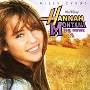 OST / Hannah Montana: The Movie(電影原聲帶 / 孟漢娜 (電影版))