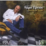 亞倫泰勒 / 黎明時離開(SACD)