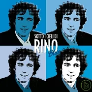 Rino Gaetano / Sotto I Cieli Di Rino(里諾蓋塔諾 / 最終紀念精選 (2CD))