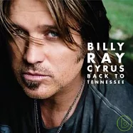 比利雷賽勒斯 / 重回田納西州(Billy Ray Cyrus / Back To Tennessee)