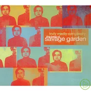 Savage Garden / Truly Madly Completely - The Best of Savage Garden(野人花園 / 永恆情歌精選)