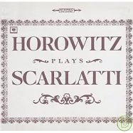霍洛維茲 / 史卡拉第：奏鳴曲作品集