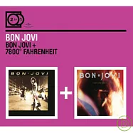 Bon Jovi / 2 For 1: Bon Jovi + 7800° Fahrenheit(邦喬飛 / 同名專輯+華氏7800度【2合1雙碟】)