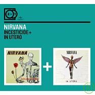 Nirvana / 2 For 1: Incesticide + In Utero(超脫合唱團 / 亂倫狀態+母體【2合1雙碟】)