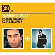 Enrique Iglesias / 2 For 1: Enrique Iglesias + Cosas Del Amor(安立奎 / 因為愛你+關於愛情【2合1雙碟】)