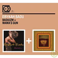 Erykah Badu / 2 For 1: Baduizm + Mama&rsquo;s Gun(艾莉卡芭朵 / 芭朵新主張+母親的槍【2合1雙碟】)