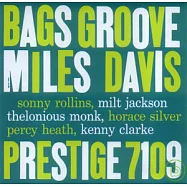 邁爾斯戴維士 ∕ 米爾特的律動(Miles Davis / Bags Groove)