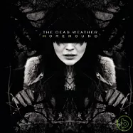 The Dead Weather / Horehound(惡劣天樂團 / 良藥苦口)