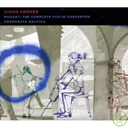 GIDON KREMER / MOZART：THE COMPLETE VIOLIN CONCERTOS(克萊默(指揮) / 莫札特：小提琴協奏曲全集(2CD))