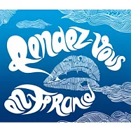 合輯 / 相遇法蘭西 - 法國時尚新香頌精選(V. A. / Rendez-Vous En France)