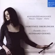 Dorothee Oberlinger / Telemann/ Graupner/ Schultze: Concerto(泰雷曼、葛勞普納、舒茲作品集 / 朵洛西.歐柏琳格(直笛))