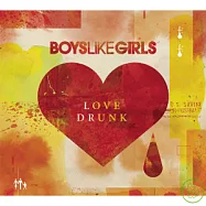 Boys Like Girls / Love Drunk(男生愛女生 / 愛昏頭)
