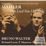 Mahler : Das Lied von der Erde / Walter (16/04/1960)(馬勒 : 大地之歌 - 華爾特 16/04/1960 卡內基廳現場實況)