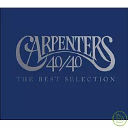 The Carpenters / 40/40 - The Best Selection(木匠兄妹合唱團 / 留聲經典40【2CD全新數位錄音】)