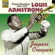 Louis Armstrong / Jeepers Creepers : Original 1938-1939 Recordings(路易‧阿姆斯壯 / 馬兒乖乖〈1938-1939錄音輯〉)