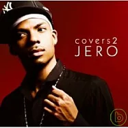 JERO / COVERS 2(傑羅 / 演歌精選2)
