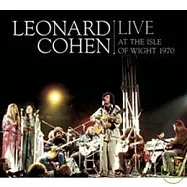 Leonard Cohen / Live At The Isle Of Wight 1970 (CD+DVD)(李歐納孔 / 1970年懷特島音樂節現場實況 (CD+DVD))