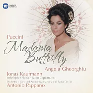 Antonio Pappano/Angela Gheorghiu / Puccini: Madama Butterfly (2CD)(普契尼：歌劇「蝴蝶夫人」 / 喬琪歐、考夫曼演唱，帕帕諾 指揮 聖西西里亞國立管弦樂團與合唱團(普通盤))