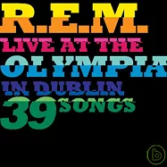 R.E.M. / Live At Olympia (2CD+DVD)(R.E.M. / 都柏林奧林匹亞表演廳現場(2CD+1DVD珍藏版))