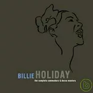 Billie Holiday /The Complete Commodore/Decca Masters-Boxset(比莉.哈樂黛/經典爵倫-限量套裝典藏版 (3CD))
