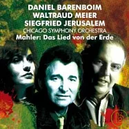 DANIEL BARENBOIM / MAHLER: DAS LIED VON DER ERDE(馬勒：大地之歌 / 巴倫波因 (指揮) 芝加哥交響樂團)