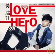 黃鴻升 / LOVE_HERO 愛&英雄CD+DVD