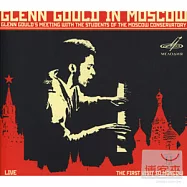 顧爾德1957年莫斯科獨奏會(Glenn Gould in Moscow 1957)