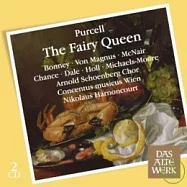 Purcell: The Fairy Queen (2CD) / Nikolaus Harnoncourt(維也納古樂團菩賽爾：仙后(2CD) / 哈農庫特 (指揮))