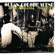 Ocean Colour Scene / Mechanical Wonder(海天一色合唱團 / 神奇的機器)