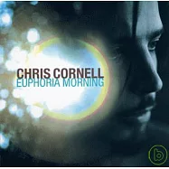 Chris Cornell / Euphoria Morning(克里斯康乃爾 / 亢奮的早晨)