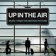 OST / Up In The Air(電影原聲帶 / 型男飛行日誌)