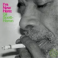 Gil Scott-Heron / I&rsquo;m New Here(吉爾史考特赫倫 / 重生)