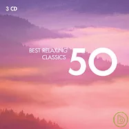 舒緩心靈名曲五十 (3CD)(50 Best Relaxing Classics / COMPILATION)