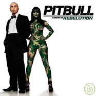 Pitbull / Rebelution(Pitbull / 嘻哈狂潮 (國際新版))