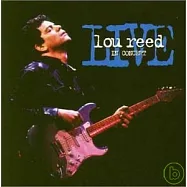 Lou Reed / Live In Concert