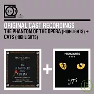 O.C.R. / 2 for 1: The Phantom Of The Opera (Highlights) + Cats (Highlights) (2CD)(音樂劇原聲帶 / 歌劇魅影精選+貓精選【2合1雙碟】(2CD))