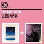 克利斯迪博夫 / 飛揚的色彩+人在線上【2合1雙碟】(2CD)(Chris de Burgh / 2 for 1: Flying Colours + Man On The Line (2CD))