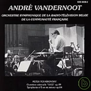范得諾特指揮柴可夫斯基 / 范得諾特Andr? Vandernoot with l&rsquo;Orchestre Symphonique de la RTBF Vol.5 / Andr? Vandernoot(Andre Vandernoot with l’Orchestre Symphonique de la RTBF Vol.5 / Andre Vandernoot)