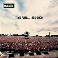 Oasis / Time Flies...1994-2009(綠洲合唱團 / 綠洲時代 單曲全記錄 (2CD))