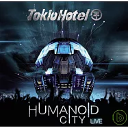 Tokio Hotel / 進化城市【現場精選CD】(Tokio Hotel / Humanoid City Live)