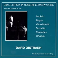 Great Artists in Moscow Conservatoire - David Oistrakh(歐伊史特拉赫的莫斯科音樂院之夜 - 10/20/1951)