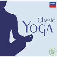 Classic Yoga / Albinoni: Adagio, Bach：Air, Faure: Elegie, etc. (2CD)(瑜珈古典 / 阿爾比諾尼：慢板、貝多芬：月光奏鳴曲、巴哈：G弦上之歌、薩提：吉姆諾培迪 等(2CD))