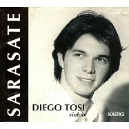 Sarasate; Saint-Saens :Œuvres pour violon / Diego Tosi / La Camerata de France / Daniel Tosi(聖桑 : 序奏與輪旋曲; 薩拉沙泰 : 流浪者之歌等超技作品選 / 狄亞哥˙托西 (小提琴))