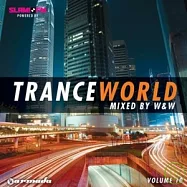 V.A. / Trance World 10 - Mixed by W&W (2CD)(合輯 / 勸世地球村 之 瓦德與威廉 (2CD))