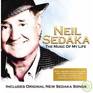 Neil Sedaka / The Music Of My Life (2CD)(尼爾席達卡 / 生命之歌-新歌+精選【2CD】)