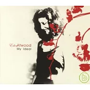 Eden Atwood / My Ideal(伊登.艾伍德 / 愛你一千年)