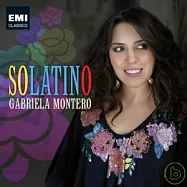 鋼琴.古典.拉丁風 / 蓋布莉葉拉.蒙泰羅(鋼琴)(SOLATINO / Gabriela Montero)