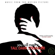 OST / You Will Meet A Tall Dark Stranger(電影原聲帶 / 命中註定，遇見愛)